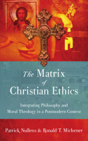 Matrix of Christian Ethics