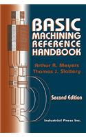 Basic Machining Reference Handbook
