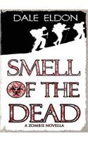 Smell of the Dead