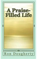 A Praise-Filled Life