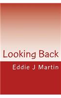 Looking Back
