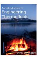 An Introduction to Engineering Thermofluids