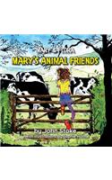 Mary's Animal Friends