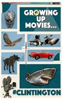 Growing Up Movies...