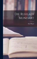 Die Ruhlaer Mundart