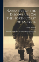 Narrative of the Discoveries On the North Coast of America