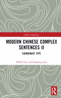 Modern Chinese Complex Sentences II