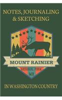 Notes Journaling & Sketching Mount Rainier National Park WA EST 1938
