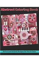 Abstract Coloring Book: 20 Fun and Artistic Designs for You to Color