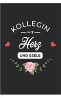 Kollegin Mit Herz und Seele