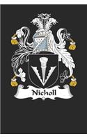 Nicholl: Nicholl Coat of Arms and Family Crest Notebook Journal (6 x 9 - 100 pages)