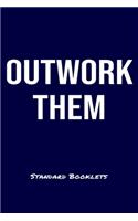 Outwork Them Standard Booklets