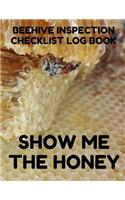 Beehive Inspection Checklist Log Book