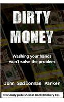 Dirty Money