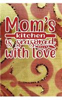 Mom's Kitchen Is Seasoned With Love