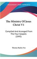 Ministry Of Jesus Christ V1