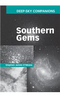 Deep-Sky Companions: Southern Gems