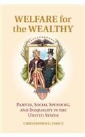 Welfare for the Wealthy