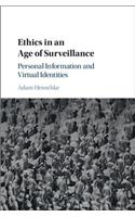 Ethics in an Age of Surveillance