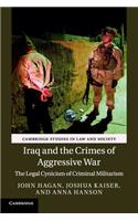 Iraq and the Crimes of Aggressive War