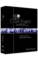 How to Pass the CSA Exam: For GP Trainees and Mrcgp CSA Candidates