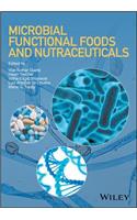 Microbial Functional Foods and Nutraceuticals