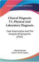 Clinical Diagnosis V1, Physical And Laboratory Diagnosis