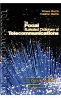 Focal Illustrated Dictionary of Telecommunications