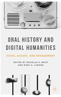 Oral History and Digital Humanities