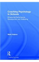 Coaching Psychology in Schools