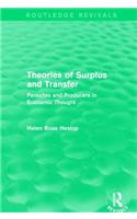 Theories of Surplus and Transfer (Routledge Revivals)