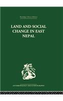 Land and Social Change in East Nepal