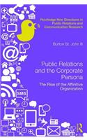 Public Relations and the Corporate Persona