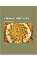 Icelandic Fairy Tales