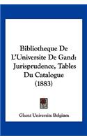 Bibliotheque De L'Universite De Gand
