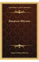 Runaway Rhymes