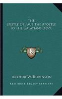 The Epistle Of Paul The Apostle To The Galatians (1899)