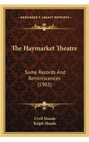 The Haymarket Theatre