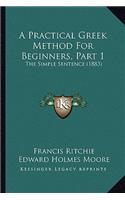 Practical Greek Method for Beginners, Part 1
