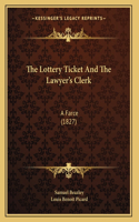 The Lottery Ticket And The Lawyer's Clerk