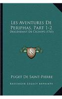 Les Aventures De Periphas, Part 1-2
