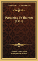 Pertaining To Thoreau (1901)