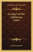 Lessing Und Die Aufklarung (1905)