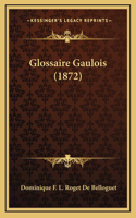 Glossaire Gaulois (1872)