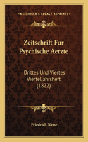 Zeitschrift Fur Psychische Aerzte