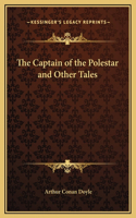 The Captain of the Polestar and Other Tales