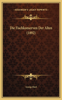 Fischkonserven Der Alten (1892)