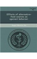 Effects of Alternative-Food Sources on Operant Behavior
