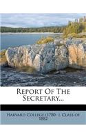 Report of the Secretary...