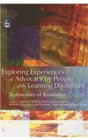 Exploring Experiences of Advocacy by People with Learning Disabilities